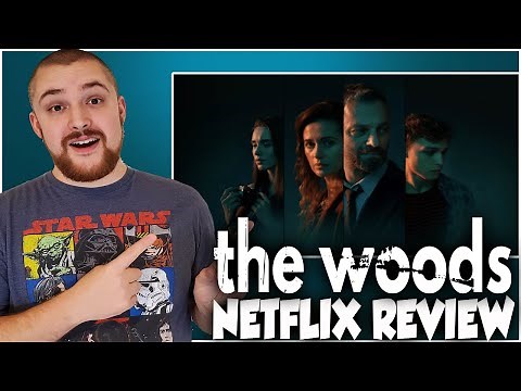 The Woods Netflix Series Review