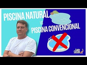 Natural Pool vs. Conventional Pool