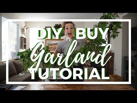 DIY or BUY?? A Garland Tutorial!