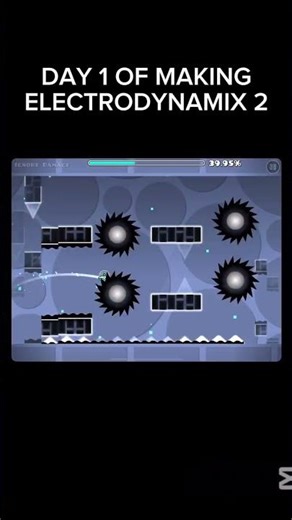 DAY 1 MAKING ELECTRODYNAMIX 2 GD #geometrydash #shorts #gd #funny