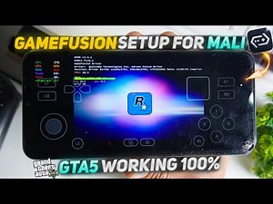🔥 Gamefusion V2.0.4 Emulator Setup on MediaTek Dimensity | PLAY GTA 5 on Mali GPU Android 🚀