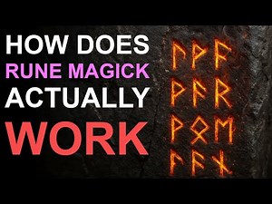 How does rune magick actually work