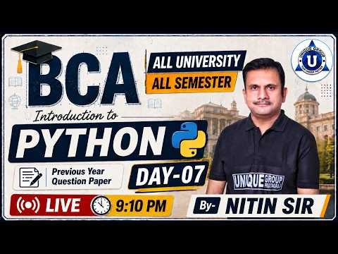 🔥PYTHON || BCA ALL SEM || Previous Year Paper Solution || DAY-07 || BY-NITIN SIR