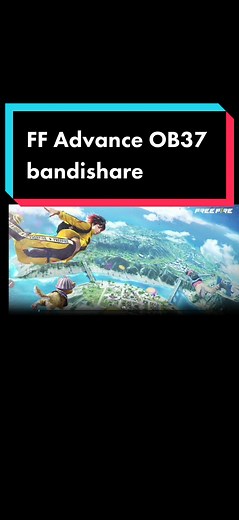 Bandishare Free Fire Advance Server OB37