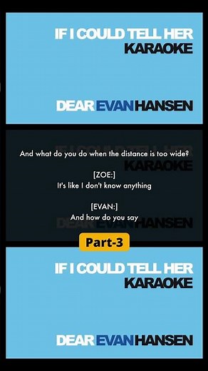 [Part-3] "If I Could Tell Her" Karaoke with lyrics - Dear Evan Hansen #karaoke #singalong
