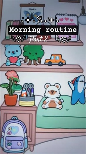 Morning routine part 2 𓆩♡𓆪