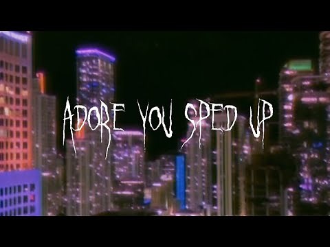 miley cyrus - adore you (sped up)