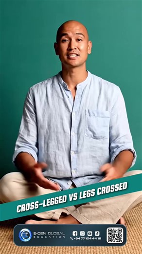 🪑 Cross-legged vs Legs crossed – Don’t confuse them! 🤔✨ 🔹 Cross-legged 👉 Sitting on the floor with your legs folded under you 🔹 Legs crossed 👉 Sitting on a chair with one leg over the other Small differences like these make your English sound more natural and clear 💬✅ Watch the clip and use the right phrase in the right situation! Learn clearly. Speak confidently with E-Gen Global Education 🌱 #SpokenEnglish #DailyEnglish #EnglishVocabulary #srilanka #tiktok
