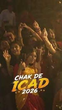 🎉 CHAK DE ICAD 2026 – A Night of Celebration, Inspiration & Talent! 🎉