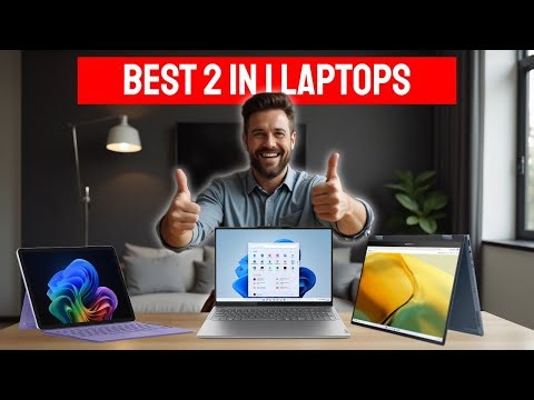 ✅ Best 2 in 1 Laptop 2025 - Top 10 2-in-1 Laptops Review