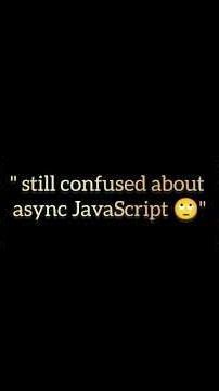 JavaScript AsyncProgramming 🚀 || DailyCodeLearning || #javascript #coding #shorts