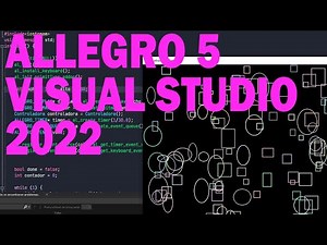 Mi Primer Programa con Allegro 5 en C++ | Visual Studio 2022