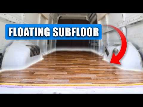 How I Installed a Floating Floor in My Camper Van (Step-by-Step)