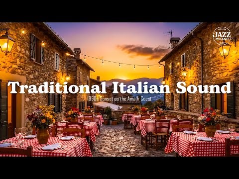Romantic Italian Jazz: Dine Under the Amalfi Stars ✨ 2-Hour Mix