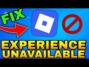 Fix Roblox “This Experience is Unavailable Due to Your Account Settings” Error 2025