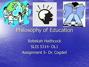Philosophy of Education - SlideServe