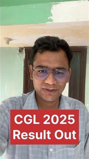 CGL 2025 Result out!! #ssc #cgl #cgl2025