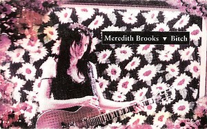 Meredith Brooks - Bitch