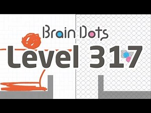 Brain Dots level 317 - niveau 317 - stage 317