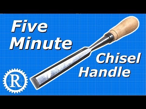 Fit a chisel handle fast and easy.