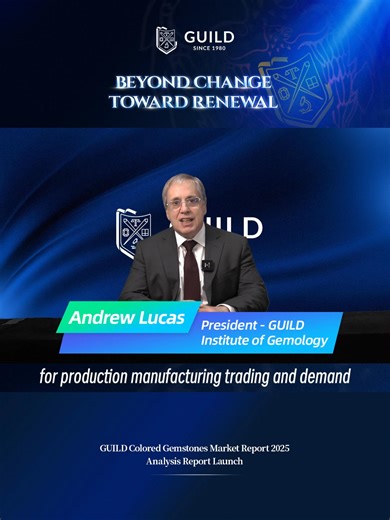 Beyond Change · Toward Renewal Annual Observation of the Global Gemstone Supply Chain Over the past year, GUILD's team of gemologists has undertaken more than 15 field gemology expeditions, systematically examining the global supply chain of pearls, Feicui(jadeite), and colored gemstones—from mine and manufacturing to the market. Follow us and join Andy and Ruby in our live stream on January 15th at about 5:30 PM (Sri Lanka Time) for GUILD GALA 2026——the Analysis Report Launch : GUILD Colored Ge