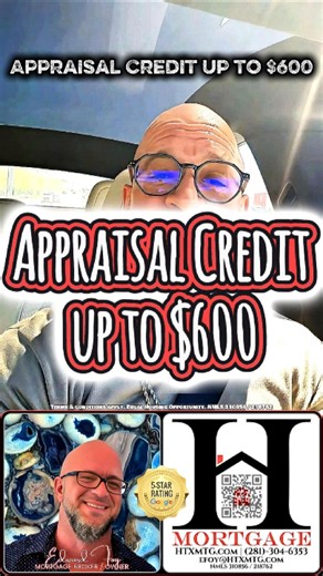 Appraisal Credit up to $600