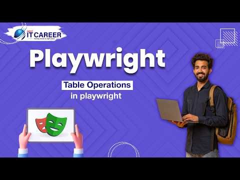 🚀 Playwright Tutorial: Table Operations in Playwright