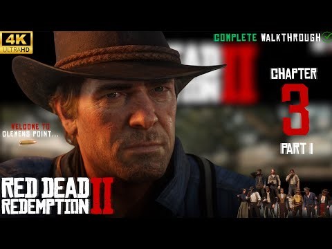 Red Dead Redemption 2 Chapter 3 – Full Walkthrough | 4K Gameplay 120fps (Part 1)