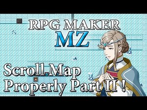 RPG Maker MZ Tutorial #39 - Scroll Map Properly Part II!