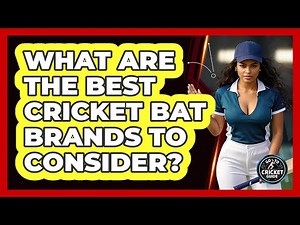 What Are The Best Cricket Bat Brands To Consider? - Go-To Cricket Guide
