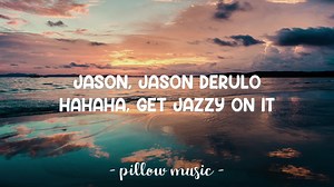 Jason Derulo - Talk Dirty (Feat. 2 Chainz) LYRICS | Music evolution