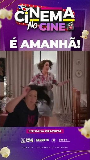 🎬 [TRAILER] AMANHÃ: MINHA MÃE É UMA PEÇA 2 NO CINEMA NO CINE! 🍿