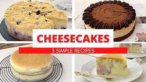 46K views · 2.2K reactions | Top 3 Simple Cheesecake Recipes (YUMMY~) | Kathrine Kwa Baking Tutorial - 烘焙教学 | Facebook