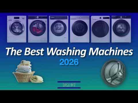 The Best Washing Machines 2026 4K | PROS & CONS for model