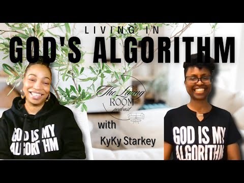 Living in God's Algorithm: Faith, Healing & Fashion