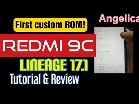 Redmi 9C Angelica | First Custom ROM! (Lineage OS 17 Android 10 )