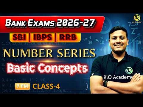 Banking Exam 2026 | Reasoning - NUMBER SERIES -BASIC CONCEPTS PART-4 #ibps