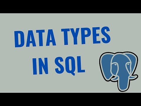 Tutorial 27 –Data Types in SQL | PostgreSQL