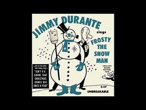 Jimmy Durante - Frosty The Snowman (Pitched) (1969)