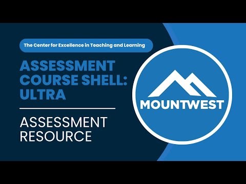 Assessment Blackboard Shell: Video Tour