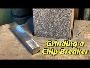 How To Grind a Chip Breaker Tool Bit #tipsblitz19