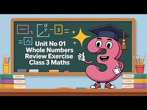 Review Exercise Unit No 01 Whole Numbers Class 3 Math | (PTB Book)