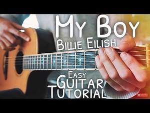 My Boy Billie Eilish Guitar Tutorial //My Boy Guitar // Guitar Lesson #601