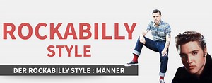 Der Rockabilly Style für Männer