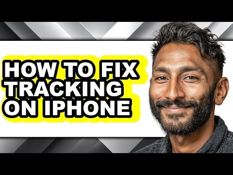 How to Fix Tracking on Iphone - Full Guide