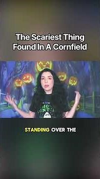 The Scariest Thing Found In A Cornfield 🌽
