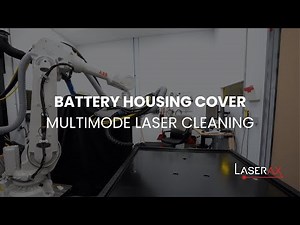 Multimode Laser Cleaning - Selective E-Coating Removal for Battery Trays