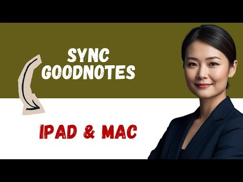 How to Sync Goodnotes Between iPad and Mac: iCloud Setup Tutorial