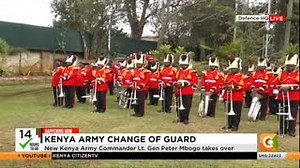 The Kenya army change of guard parade; Lt. General Peter Mbogo takes over as the new Commander | Citizen TV Kenya