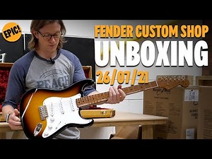 Fender Custom Shop Unboxing - 26th July 2021